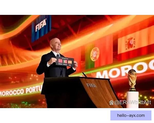 国际足联宣布新规 提高世界杯参赛队伍数量 改革影响深远